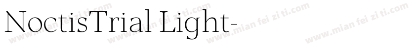 NoctisTrial Light字体转换